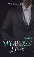 My Boss' Love, Tome 1