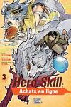 couverture Hero Skill : Achats en ligne, Tome 3