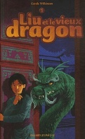 Liu et le vieux dragon