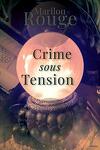 Crime sous tension