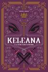 Keleana, Tome 2 : La Reine sans couronne