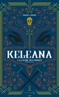 Keleana, Tome 4 : La Reine des ombres, Première partie