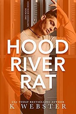 Couverture de Hood River Hoodlums, Tome 1: Hood River Rat