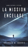 La Lune de glace, Tome 1 : La Mission Encelade
