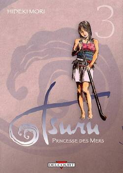 Couverture de Tsuru, Princesse des Mers, tome 3