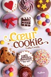 couverture Les Filles au chocolat, Tome 6 : Cœur cookie