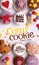 Les Filles au chocolat, Tome 6 : Cœur cookie