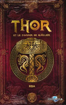Couverture du livre Thor et le pouvoir de Mjollnir