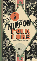 Nippon Folklore : Mythes et légendes du soleil-levant