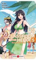 Classroom for Heroes, Tome 8