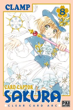 Couverture de Card Captor Sakura - Clear Card Arc, Tome 8