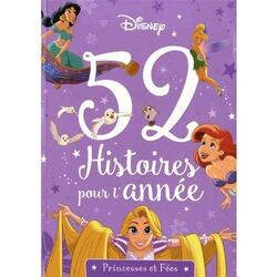 Couverture de 52 histoires pour l'annee Princesses et fées
