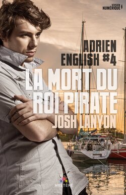 Couverture de Adrien English, Tome 4 : La Mort du Roi pirate