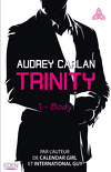 Trinity, Tome 1 : Body