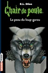 couverture Chair de poule, Tome 50 : La Peau du loup-garou