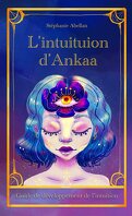 L'intuition d'Ankaa