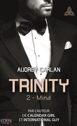Trinity, Tome 2 : Mind