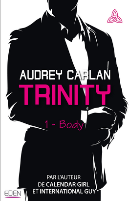 Couverture du livre : Trinity, Tome 1 : Body