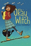 The Okay Witch, Tome 1