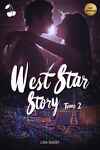 couverture West Star Story, Tome 2