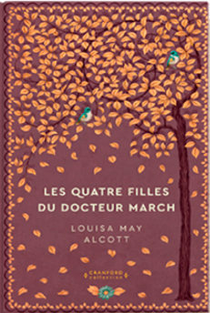 Les Quatre Filles du docteur March - Livre de Louisa May Alcott