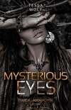 Mysterious Eyes, Tome 2 : Apocalypse