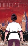 Jujitsuffragettes - Les Amazones de Londres