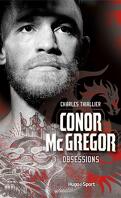 Conor McGregor - Obsessions