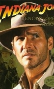 Indiana Jones : L'Encyclopédie Absolue