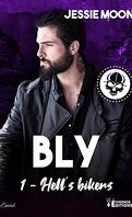 Hell's bikers, Tome 1 : Bly