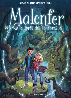 Couverture de Malenfer, Tome 1 : La Forêt des ténèbres
