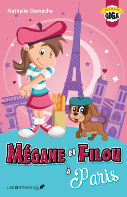 Couverture de Mégane et Filou, Tome 2: Mégane et Filou à Paris