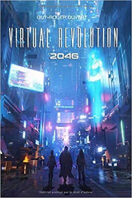 Couverture du livre : Virtual Revolution 2046