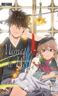 Marriage to the Wolf, Tome 1