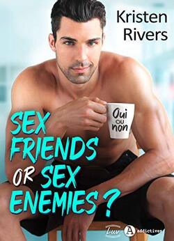 Couverture de Sex Friends or Sex Enemies ?