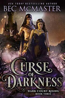 Couverture de Dark Court Rising, Tome 3 : Curse of Darkness
