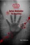 couverture The Blood, Tome 2 : Anton Medvedev - The Blood King
