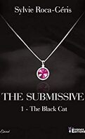 The Submissive, Tome 1 : The Black Cat