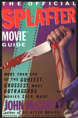 Couverture de The Official Splatter Movie Guide