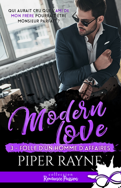 Couverture de Modern Love, Tome 3 : Folle d'un homme d'affaires