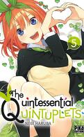 The Quintessential Quintuplets, Tome 5