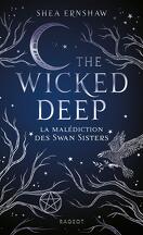 The Wicked Deep : La Malédiction des Swan Sisters