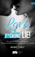 Love is a F*cking Lie ! Tome 2