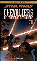 Star Wars Chevaliers de l'ancienne République, Tome 3 : Au coeur de la peur
