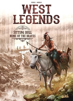 Couverture de West Legends, Tome 3 : Sitting Bull