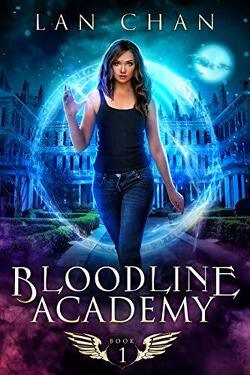 Couverture de Bloodline Academy, Tome 1 : Bloodline Academy