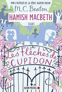 Couverture de Hamish Macbeth, Tome 8 : Les Flèches de Cupidon