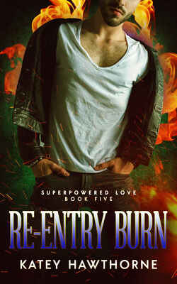 Couverture de Superpowered Love, Tome 5 : Re-Entry Burn