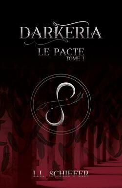 Couverture de Darkeria, Tome 1 : Le Pacte