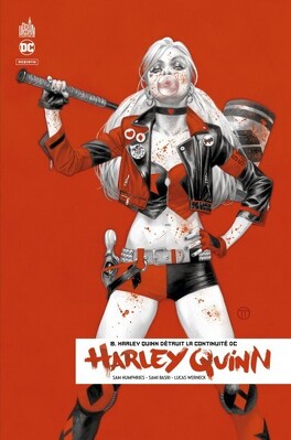 Couverture du livre Harley Quinn Rebirth, Tome 8 : Harley Quinn détruit la continuité DC